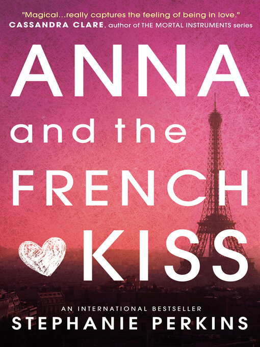 Title details for Anna and the French Kiss by Stephanie Perkins - Available